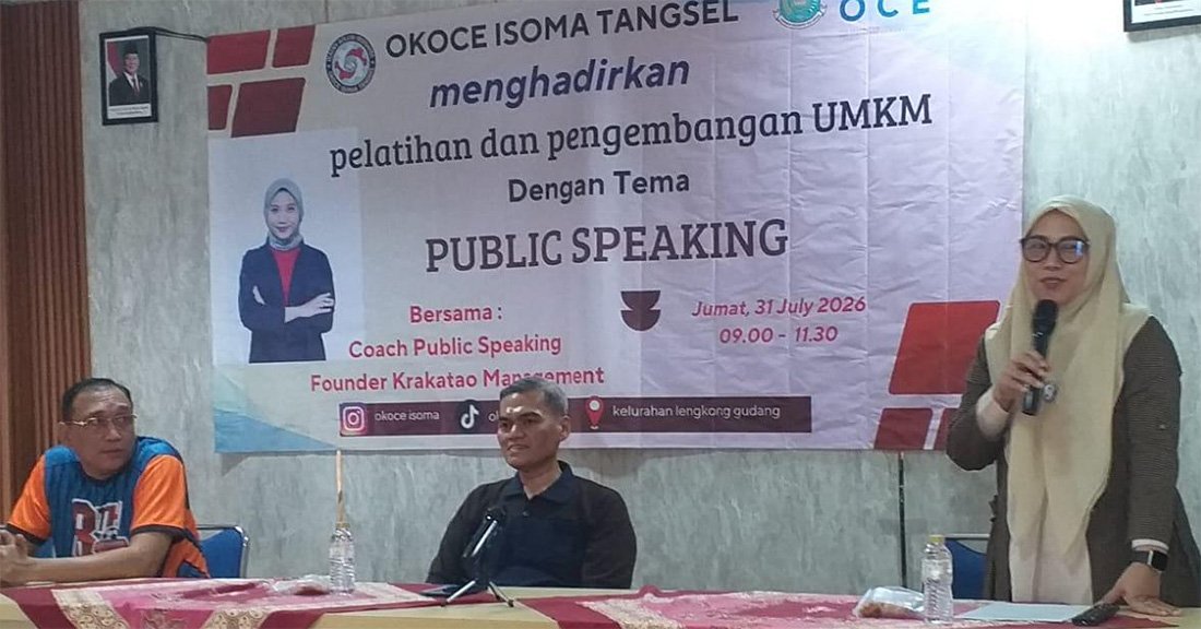 Sasar Pelaku UMKM, OK OCE ISOMA Tangsel Gelar Pelatihan Public Speaking